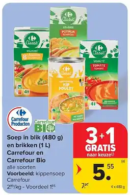 Carrefour Soep in blik (480 g) en brikken (1 L) Carrefour en Carrefour Bio aanbieding