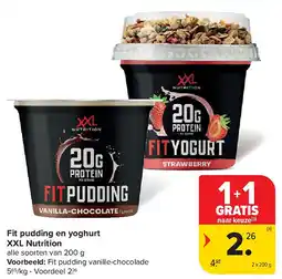 Carrefour Fit pudding en yoghurt XXL Nutrition aanbieding