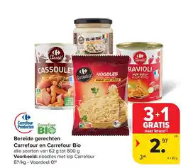 Carrefour Bereide gerechten Carrefour en Carrefour Bio aanbieding