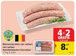 Carrefour Boerenworsten van varken van weleer Kwaliteitsketen Carrefour aanbieding