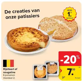 Carrefour Rijsttaart of nougatine aanbieding