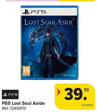 Carrefour PS5 Lost Soul Aside aanbieding