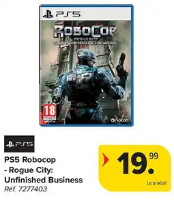 Carrefour PS5 Robocop - Rogue City: Unfi nished Business aanbieding