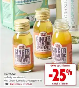 Colruyt Holy Shot volledig assortiment vb.: Ginger Turmeric & Pineapple 6 cl aanbieding