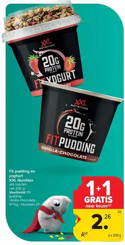 Carrefour Fit pudding en yoghurt XXL Nutrition aanbieding
