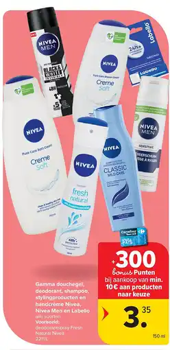 Carrefour Gamma douchegel, deodorant, shampoo, stylingproducten en handcrème Nivea, Nivea Men en Labello aanbieding