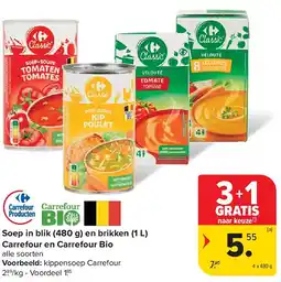 Carrefour Soep in blik (480 g) en brikken (1 L) Carrefour en Carrefour Bio aanbieding