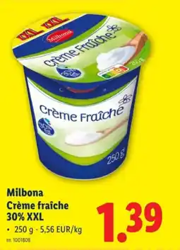 Lidl Milbona Crème fraîche 30% XXL aanbieding