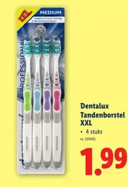 Lidl Dentalux Tandenborstel XXL aanbieding