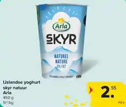 Carrefour Market Arla IJslandse yoghurt skyr natuur aanbieding