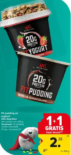 Carrefour Market XXL Nutrition Fit pudding en yoghurt aanbieding