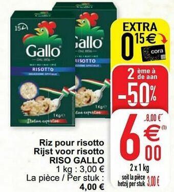 Cora Riz pour risotto rijst voor risotto riso gallo aanbieding
