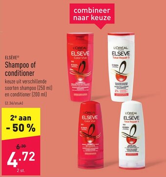 ALDI Elseve Shampoo of conditioner aanbieding