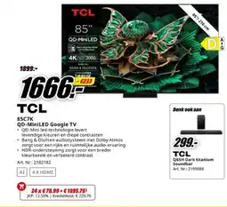 MediaMarkt TCL 85C7K BANG &OLUFSEN QD-MiniLED Google TV aanbieding