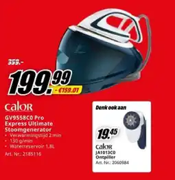 MediaMarkt Calor GV9558CO Pro Denk ook aаап Express Ultimate Stoomgenerator aanbieding