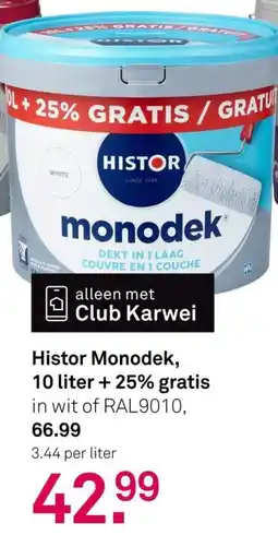 Karwei Histor Monodek aanbieding