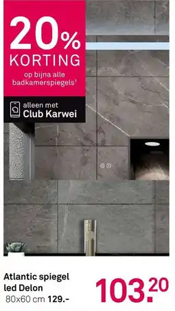 Karwei Atlantic spiegel led Delon aanbieding