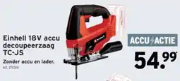 GAMMA Einhell 18V accu decoupeerzaag TC-JS aanbieding