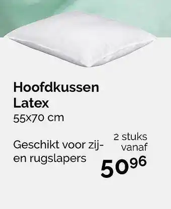 Beter Bed Hoofdkussen Latex 55x70 Cm Geschikt Voor Zij- En Rugslapers aanbieding