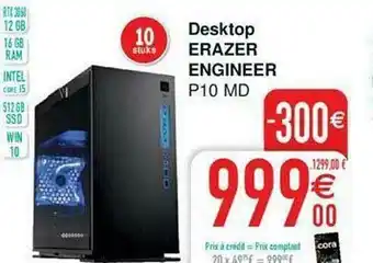 Cora Desktop Erazer Engineer P10 Md aanbieding