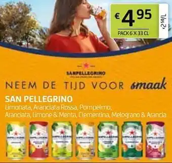 San pellegrino limonata aranciata rossa pompelmo aranciata limone + menta clementina melograno + arancia