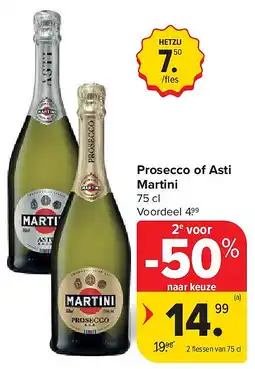 Carrefour Prosecco of Asti Martini aanbieding