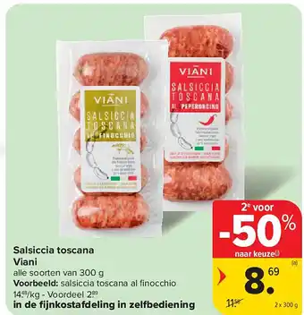 Carrefour Salsiccia toscana Viani aanbieding