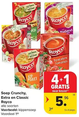 Carrefour Soep Crunchy, Extra en Classic Royco aanbieding