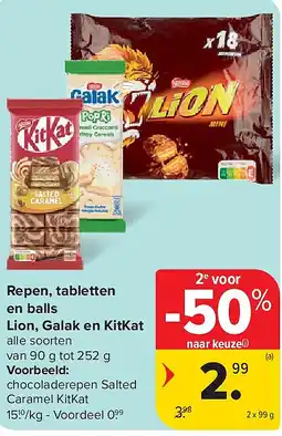 Carrefour Repen, tabletten en balls Lion, Galak en KitKat aanbieding