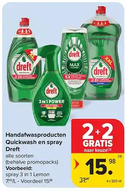 Carrefour Handafwasproducten Quickwash en spray Dreft aanbieding