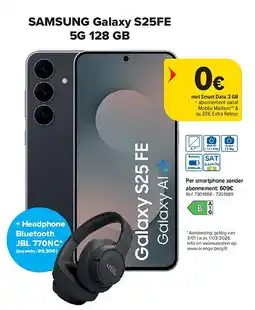 Carrefour SAMSUNG Galaxy S25FE 5G 128 GB aanbieding