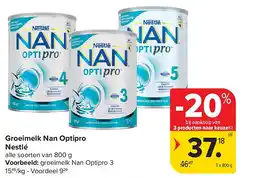 Carrefour Groeimelk Nan Optipro Nestlé aanbieding