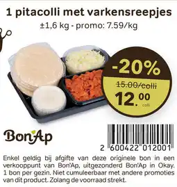 Bon Ap Pitacolli met varkensreepjes aanbieding