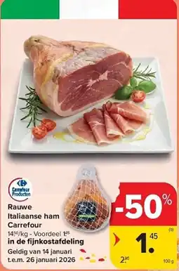 Carrefour Rauwe italiaanse ham carrefour aanbieding