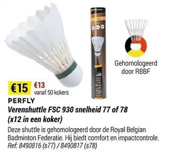 Decathlon Perfly verenshuttle fsc 930 snelheid 77 aanbieding
