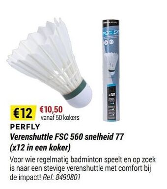 Decathlon Perfly verenshuttle fsc 560 snelheid 77 aanbieding