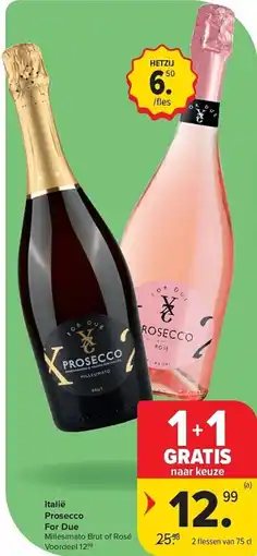 Carrefour Italië Prosecco For Due aanbieding
