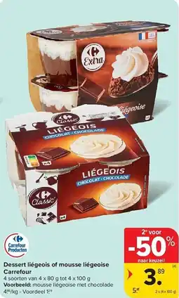 Carrefour Dessert liégeois of mousse liégeoise Carrefour aanbieding
