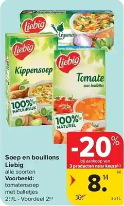 Carrefour Soep en bouillons Liebig aanbieding