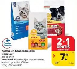 Carrefour Katten- en hondenbrokken carrefour aanbieding