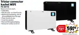 Kruidvat Tristar convector kachel WIFI PD-8975E aanbieding