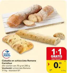 Carrefour Market Ciabatta en schiacciata Romana Carrefour aanbieding