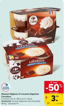 Carrefour Market Dessert liégeois of mousse liégeoise Carrefour aanbieding