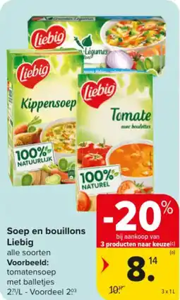 Carrefour Market Soep en Bouillons Liebig aanbieding