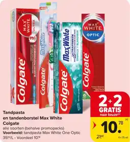 Carrefour Market Tandpasta en tandenborstel Max White Colgate aanbieding