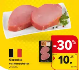 Carrefour Market Gerookte varkensoester aanbieding
