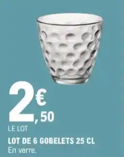 E.Leclerc Lot de 6 Gobelets aanbieding
