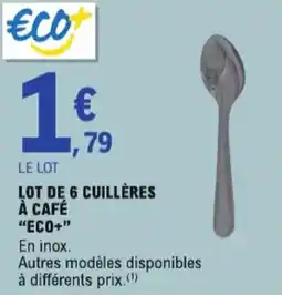 E.Leclerc Lot de 6 Cuillères à Café Eco+ aanbieding