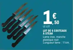 E.Leclerc Lot de 6 couteaux à steak aanbieding