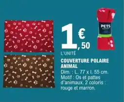 E.Leclerc Couverture Polaire Animal aanbieding